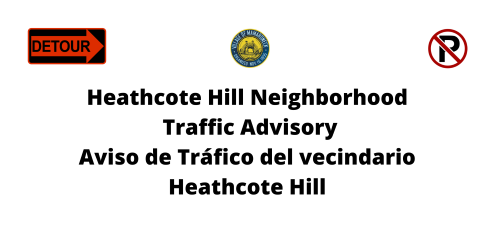 Heathcote Hill and Harbor Heights Neighborhood Traffic Advisory English and Spanish PNG