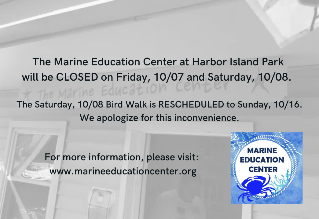 Marine Education Center Closed 2022-10-07 and 2022-10-08 PNG